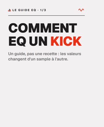 Comment EQ un kick